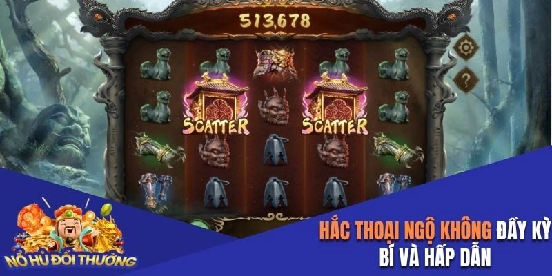 Hắc Thoại Ngộ Không đầy kỳ bí và hấp dẫn