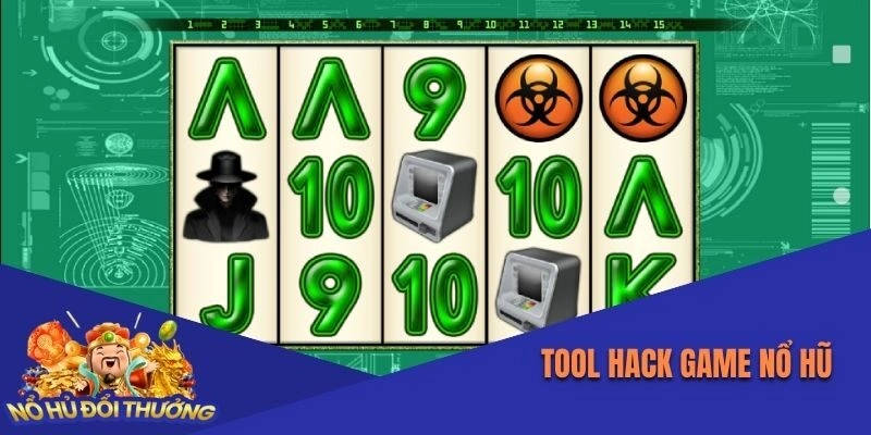 Tool Hack Game Nổ Hũ